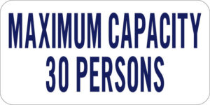 Maximum Capacity 30 Persons